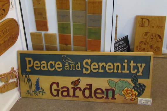 Peace and Serenity Garden Carved Wood Sign - Hand painted Original Design Made in USA