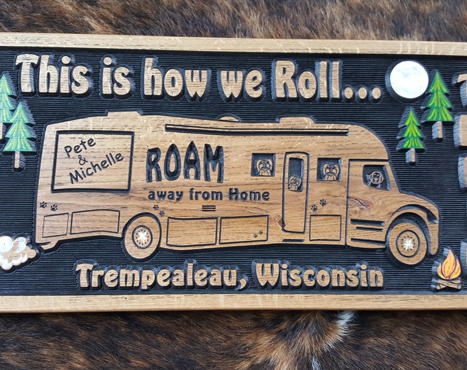 Personalized Super C Camper/RV Sign -  Camping - Home is Where You Park It - Happy Glamping - Camper