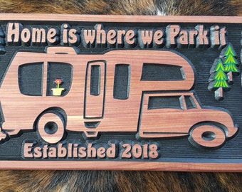 Personalized RV Class C Sign - Camping - Home is Where You Park It - Happy Glamping - Camper