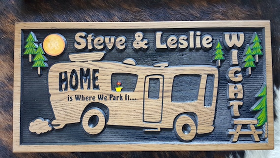 Personalized RV Class A Sign -  Camping - Home is Where You Park It - Happy Glamping - Camper