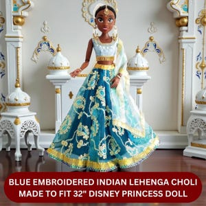 Blue Indian dress  made to fit 32&quot; fashion Disney Princess doll , Original pattern and design Lehenga choli with dupatta