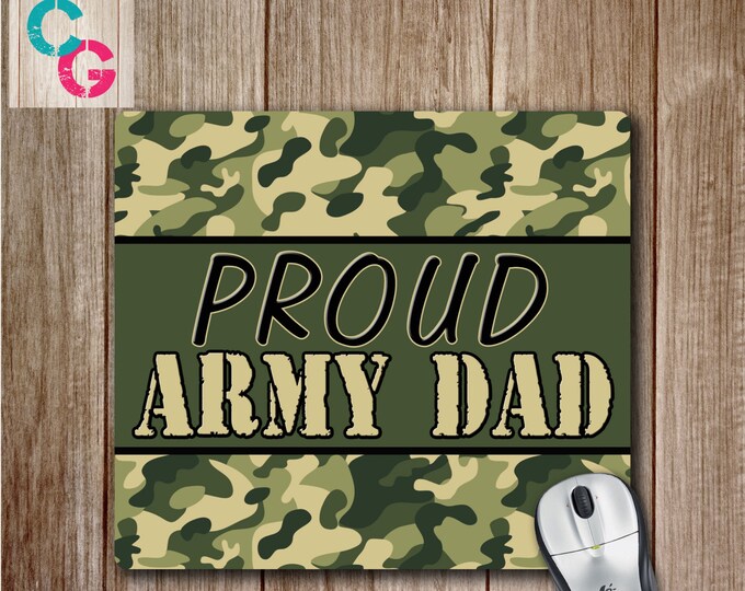 Army Mouse Pad, Proud Army Mom, Proud Army Dad, Proud Army Wife, Proud Army Girlfriend Mousepad, Military Mouse pad