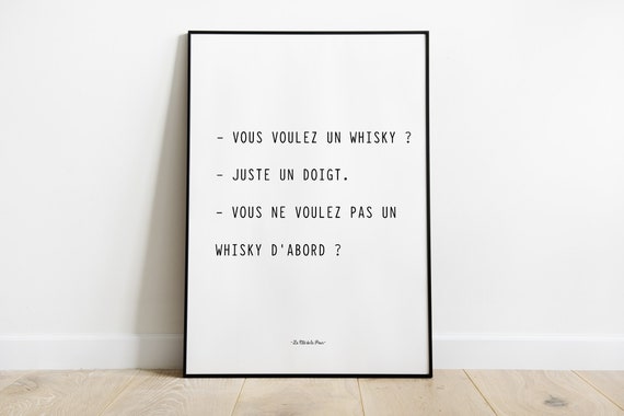 Affiche Poster Replique Culte Vous Voulez Un Whisky Etsy Affiche Poster Replique Culte Vous Voulez Un Whisky Etsy