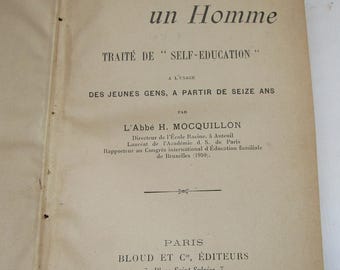 Antiek Frans boek, L'art d'être un homme, 1911, eerste editie