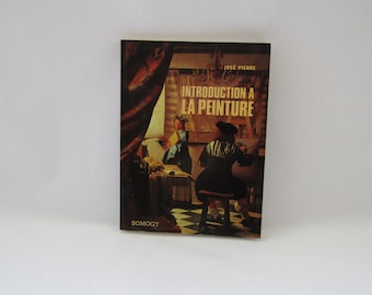 Vintage French Art Book: Introduction a la Peinture, 1985