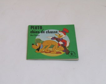Walt Disney mini livres Hachette Pluto chien de chasse, French kid's book, French children's small book, kids books vintage, nursery decor