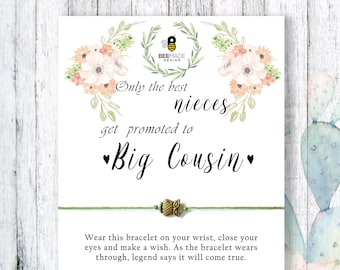 Best Nieces get promoted to Big Cousin Bracelet Pregnancy announcement new cousin gift cousin jewelry favor bracelets cousin wish bracelet