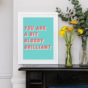 Impression Riso typographique audacieuse - Bit Bloody Brilliant | Mots motivants | Impression typographique colorée|impression positive