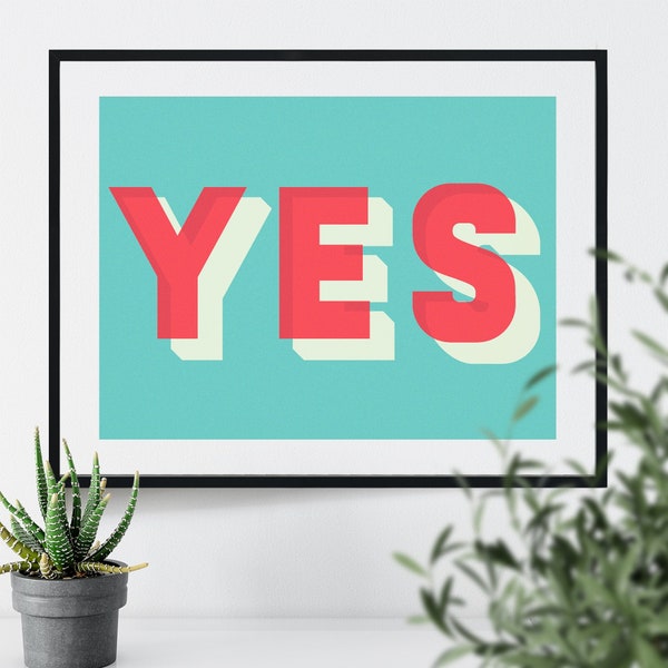 Bold Typographic Riso Print - Yes !! Motivational Word Art | Colourful Typographic Print|positive print