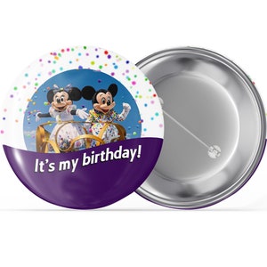 Happy Birthday I'm Celebrating Button - "It's My Birthday!" Button - Disney Feier Button
