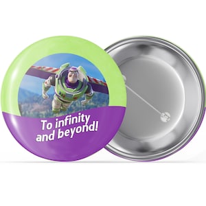 Buzz Light Year I'm Celebrating Button - "To infinity and filled!" Button - Disney Jubiläumsbutton - Toy Story Jubiläumsbutton
