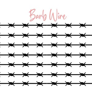 Puede incluir: Imagen en blanco y negro de alambre de p&uacute;as. El texto "Barb Wire" est&aacute; escrito en rosa encima de la imagen.