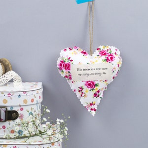 His mercies are new every morning encouragement fabric heart - decoration heart - fabric heart - gift for Mother - Mum gift - Mother&#39;s Day