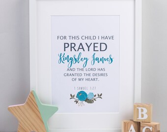 1 Samuel 1:27 print - For this child I have prayed - Nursery print - Baby gift print - Baby nursery - Children's prints - New baby print