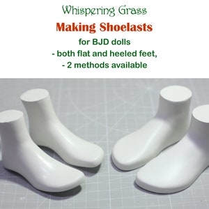 Digital PDF Tutorial: Making shoelasts for BJD doll feet
