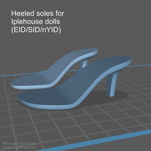 Fichiers STL NUMÉRIQUES : semelles pour fabriquer des sandales à talons aiguilles pour poupées-femmes Iplehouse Eid/Sid/nYid + instructions