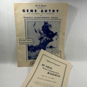 May include: A vintage program for a rodeo featuring Gene Autry, the "Wonder Horse Champion", at the Saint Paul Auditorium. The program advertises the event as the "World's Championship Rodeo" and includes the dates September 13th through 21st, 1947.