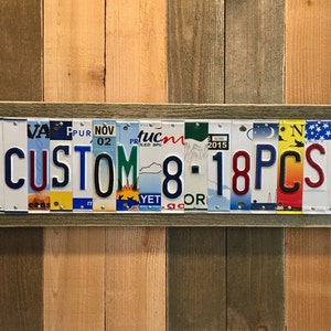 Custom License Plate Sign | Personalized Gift for Any Occasion |  Customized with Custom U.S. State Pieces | Quick and Free Shipping!