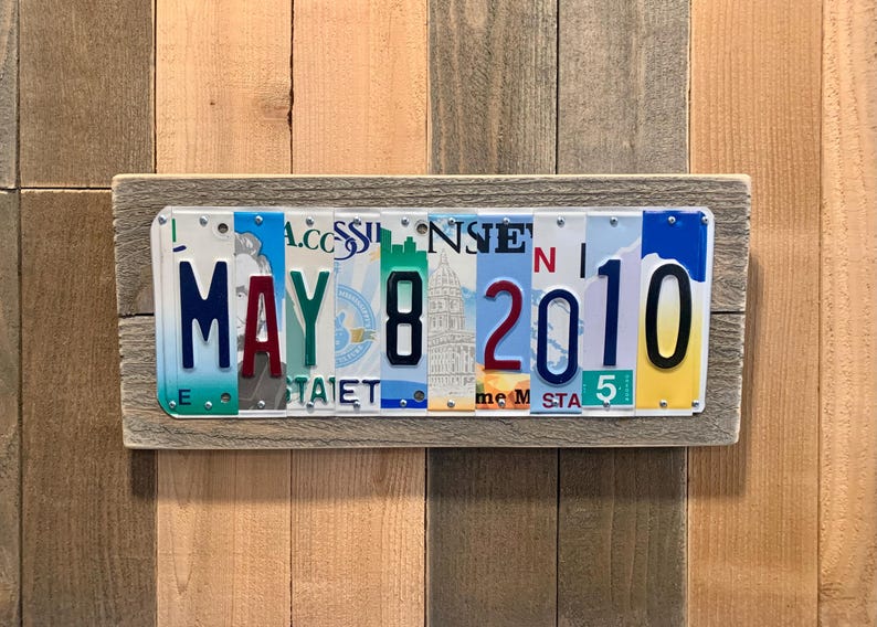 Unique 15-Year Anniversary License Plate Date Sign – Personalized metal and wood custom plaque featuring upcycled U.S. license plates spelling your wedding date and meaningful states – handcrafted keepsake gift