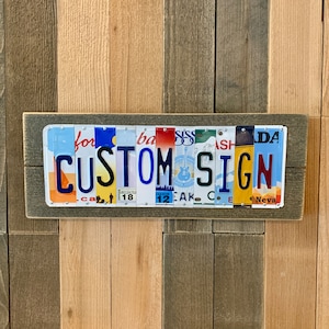 Custom License Plate Sign | Authentic License Plates | Custom Name Sign | Personalized Metal Art Wall Decor | Man Cave Decor { Gifts for Him