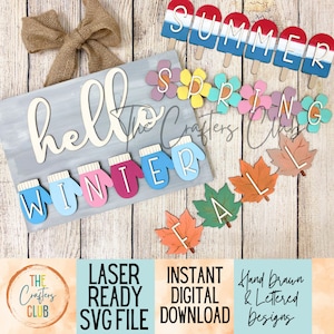 Hello Seasons Interchangeable Sign SVG - digital download for glowforge, laser cutting, cricut, silhouette