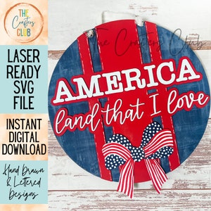 America Land That I Love Door Hanger _ Laser SVG _ digital download for laser