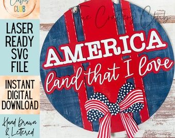 America Land That I Love Door Hanger _ Laser SVG _ digital download for laser