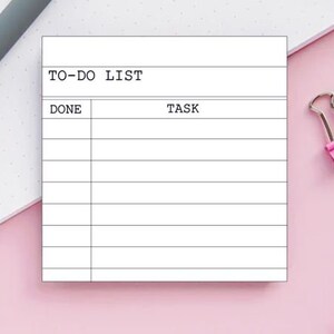 May include: A white to-do list with the words "TO-DO LIST", "DONE", and "TASK" printed in black. The list has 10 lines for writing tasks.