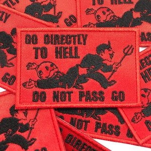 Go To Hell Patch - Iron On OR Hook Fastener Options Available