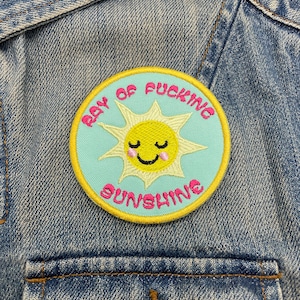 Ray of F’n Sunshine Patch