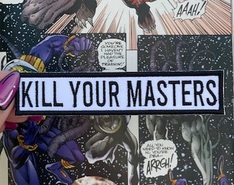Kill Your Masters Patch