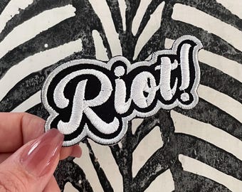 RIOT! Embroidered Patch