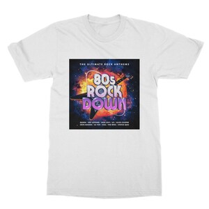 80s Rock Down ~ Classic Unisex T-Shirt - Vintage style 70s - 80s - 90s -Unisex T-shirts - Worldwide Shipping - 5 Star Reviews
