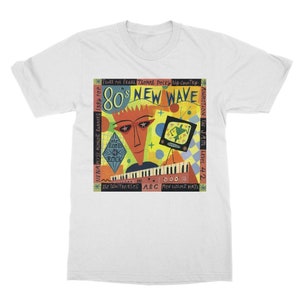 80s New Wave ~ Classic Unisex T-Shirt - Vintage style 70s - 80s - 90s -Unisex T-shirts - Worldwide Shipping - 5 Star Reviews