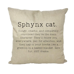 SPHYNX CAT Throw cushion printed with fun text - Worldwide shipping  - 5 star reviews