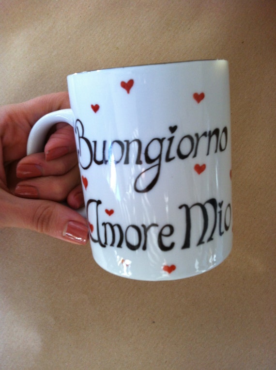 Buongiorno Amore Mio Personalise Your Mug Etsy