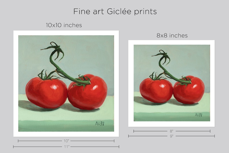 May include: A painting of two red tomatoes on a vine, with a green background. The painting is signed "AV32" in the bottom right corner. The painting is available in two sizes: 10x10 inches and 8x8 inches.
