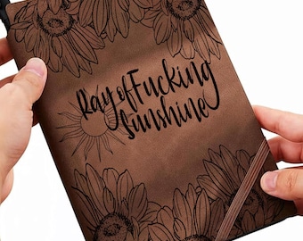Ray of Fucking Sunshine, Flower Notebook/Journal Traceable Design, Stencil, SVG, PNG and PDF Digital Files
