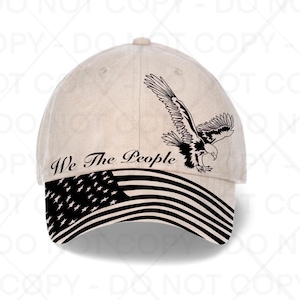 We the people hat Burning Traceable Design, Hat Burning Tracing Stencil For Baseball & trucker Hats, SVG, PNG and PDF Digital Files