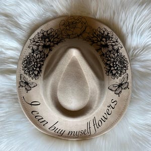 I can buy myself flowers hat Burning Traceable Design, Hat Burning Tracing Stencil For Wide Brim Hats, SVG, PNG and PDF Digital Files