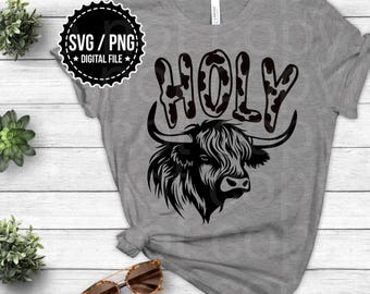 Holy cow, funny highland cow graphic tee shirt design, PNG and SVG digital files
