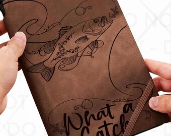 What a catch, Fishing Journal/Notebook Traceable Design, Stencil, SVG, and PNG Digital Files