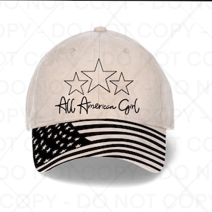 May include: A beige baseball cap with a curved brim featuring a black and white American flag design. The cap has three outlined stars above the text "All American Girl" in black script.
