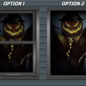 May include: Two window decals featuring a scary pumpkin-headed scarecrow with a menacing grin. The decals are labeled "Option 1" and "Option 2".