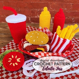 Fast Foodie Combo Meal Crochet PATTERN ONLY, Crochet Burger, Cheeseburger, Fast Food, Play Food, French Fries, Crochet Food, Crochet Fries