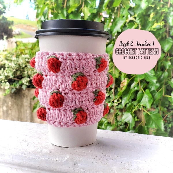 Strawberry Cup Cozy Crochet PATTERN ONLY - Crochet Cup Cozy, Cup Sweater, Strawberry Trend, Crochet Pattern, Strawberry Crochet Pattern