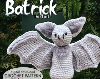Batrick the Bat, Amigurumi Bat Crochet PATTERN ONLY - Halloween, Bat, Vampire, Cute, Crocheted Bat, Spooky Season, Halloween Crochet