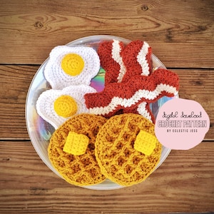 Sunday Breakfast Crochet PATTERN ONLY Crochet Food, Amigurumi Food, Crochet, Waffle, Egg, Bacon, Crochet Breakfast Play Food