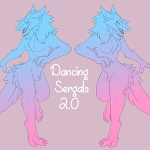Dancing Sergals 2.0 Base