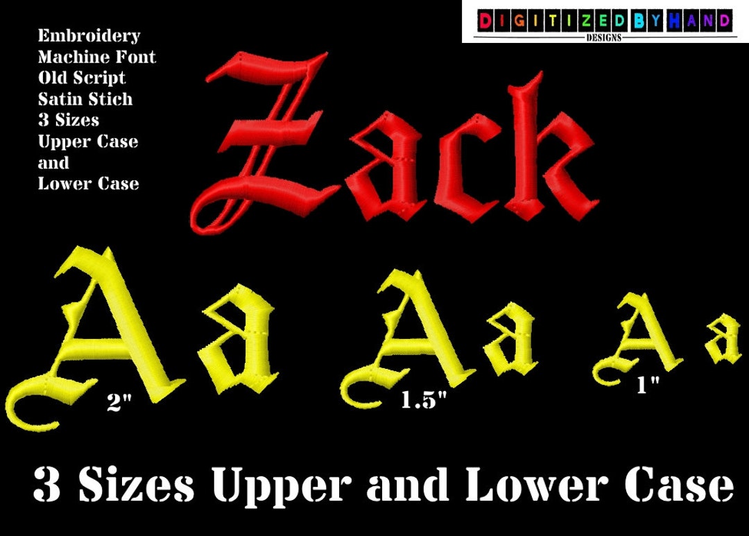 Machine Embroidery Fonts - Old Script - Machine Embroidery Design Fonts ...